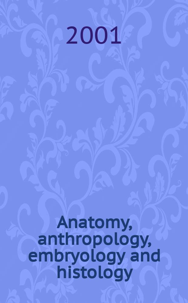 Anatomy, anthropology, embryology and histology : Sect. I of Excerpta medica. Vol.65, №1