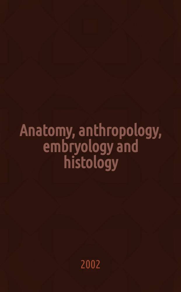 Anatomy, anthropology, embryology and histology : Sect. I of Excerpta medica. Vol.67, №5