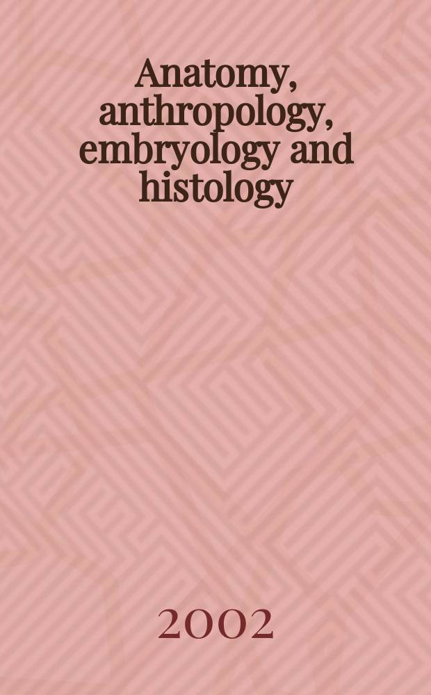 Anatomy, anthropology, embryology and histology : Sect. I of Excerpta medica. Vol.66, №1