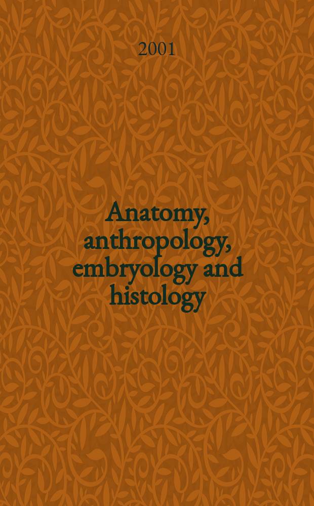Anatomy, anthropology, embryology and histology : Sect. I of Excerpta medica. Vol.64, №4
