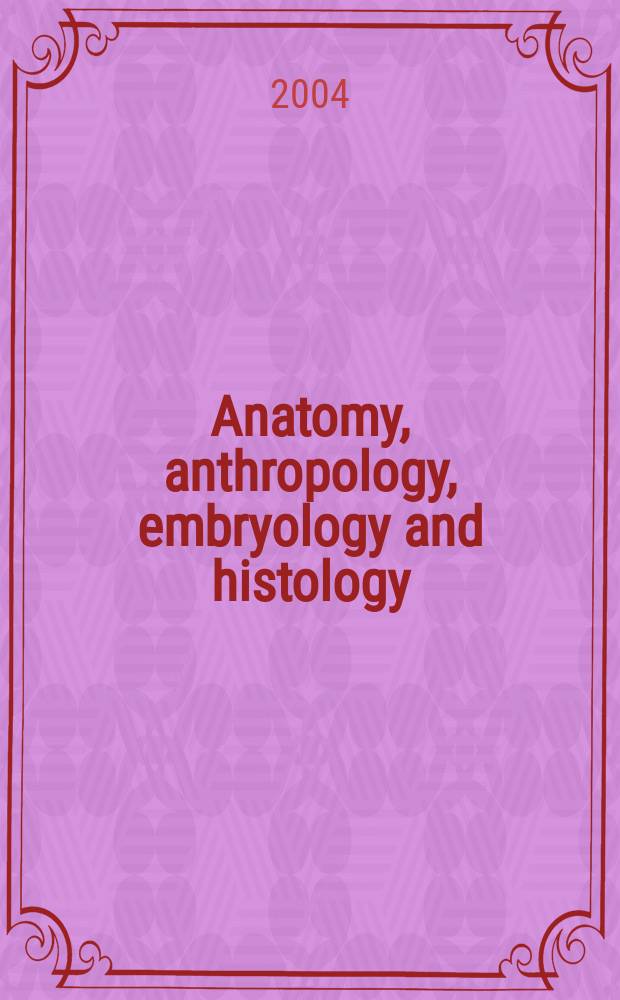 Anatomy, anthropology, embryology and histology : Sect. I of Excerpta medica. Vol.71, №2