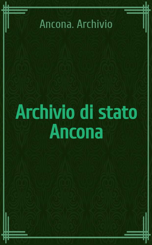 Archivio di stato Ancona