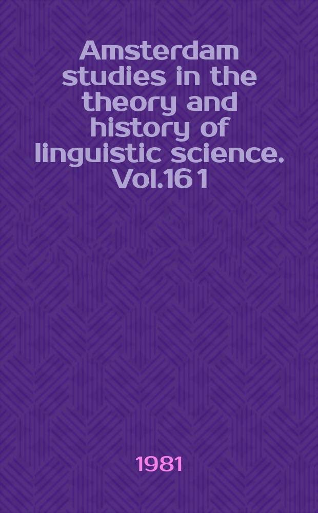 Amsterdam studies in the theory and history of linguistic science. Vol.16[1] : Bono homini donum