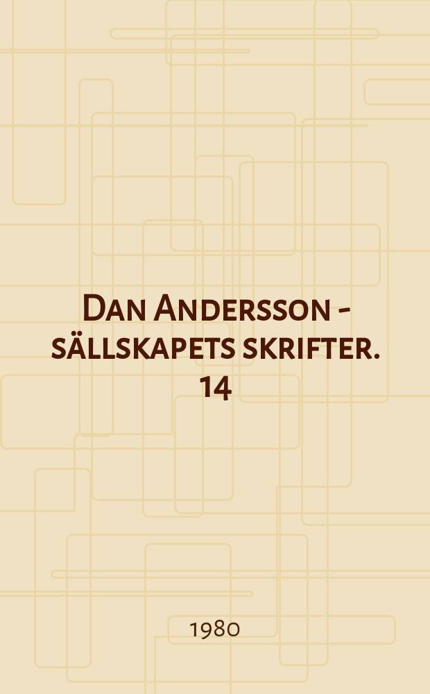 Dan Andersson - sällskapets skrifter. 14 : Trollkarlen vid Pajso