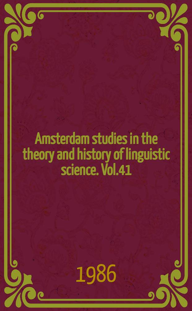 Amsterdam studies in the theory and history of linguistic science. Vol.41 : New perspectives in language, culture, and personality