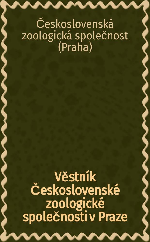 Věstník Československé zoologické společnosti v Praze