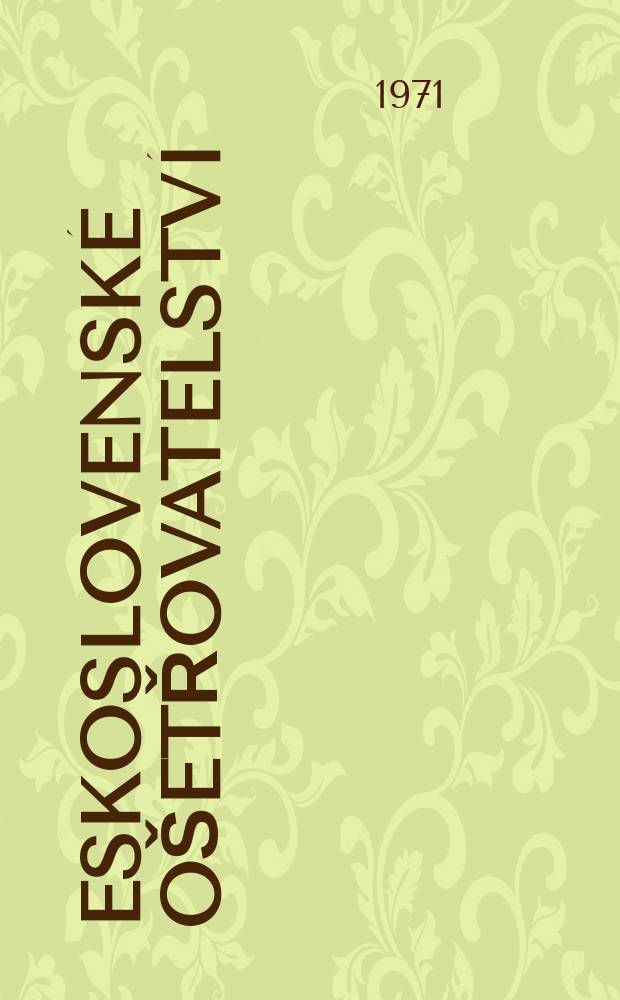 Československ&eacute; o&scaron;etřovatelstv&iacute; : Suppl. odborn&eacute; revue Zdravotnick&aacute; pracovnice