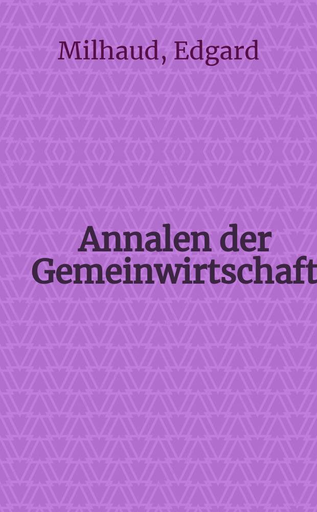 Annalen der Gemeinwirtschaft : Internationale in vier Sprachen Erscheinerde Zeitschrift. Jg.13 1937, H.2 : Der Internationale Kompensations Scheck