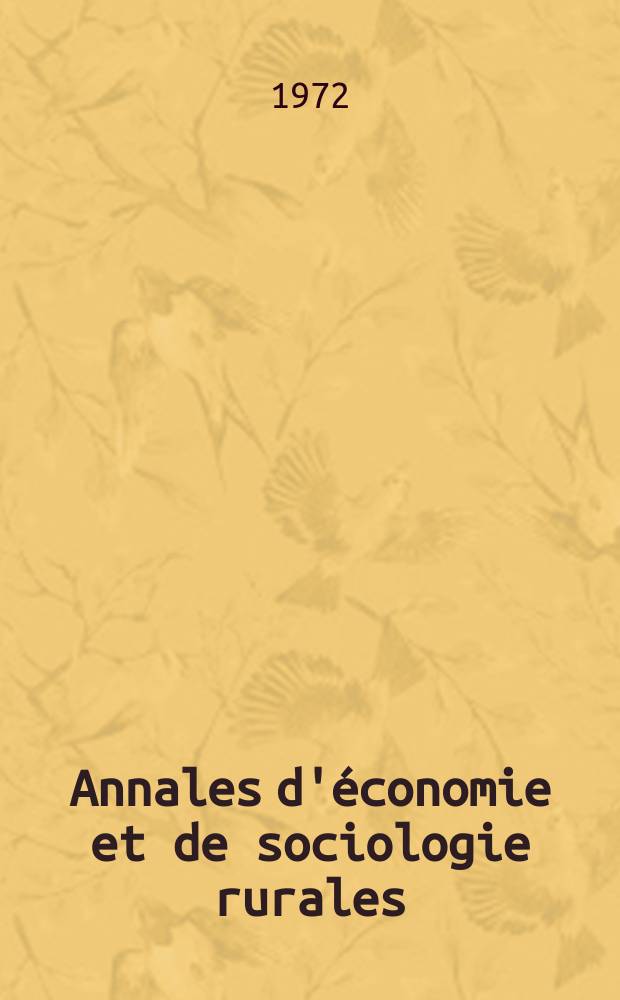 Annales d'économie et de sociologie rurales