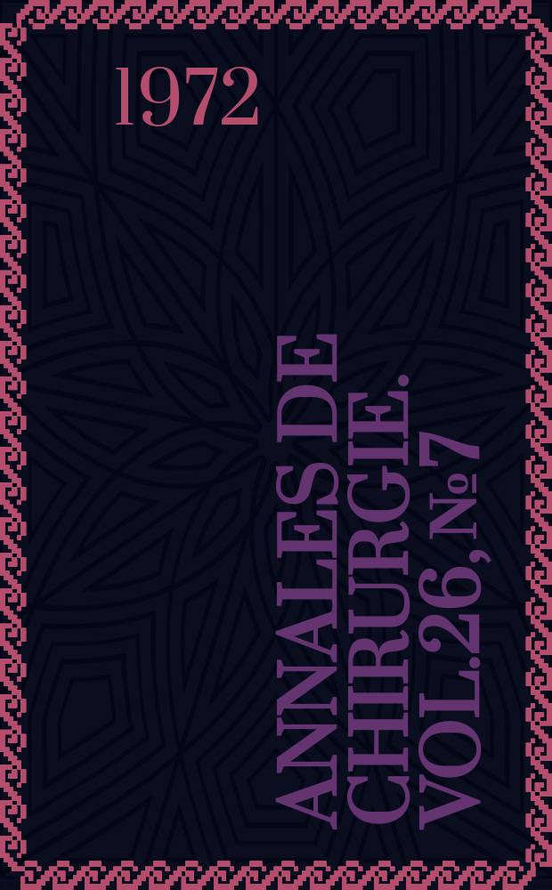 Annales de chirurgie. Vol.26, №7/8