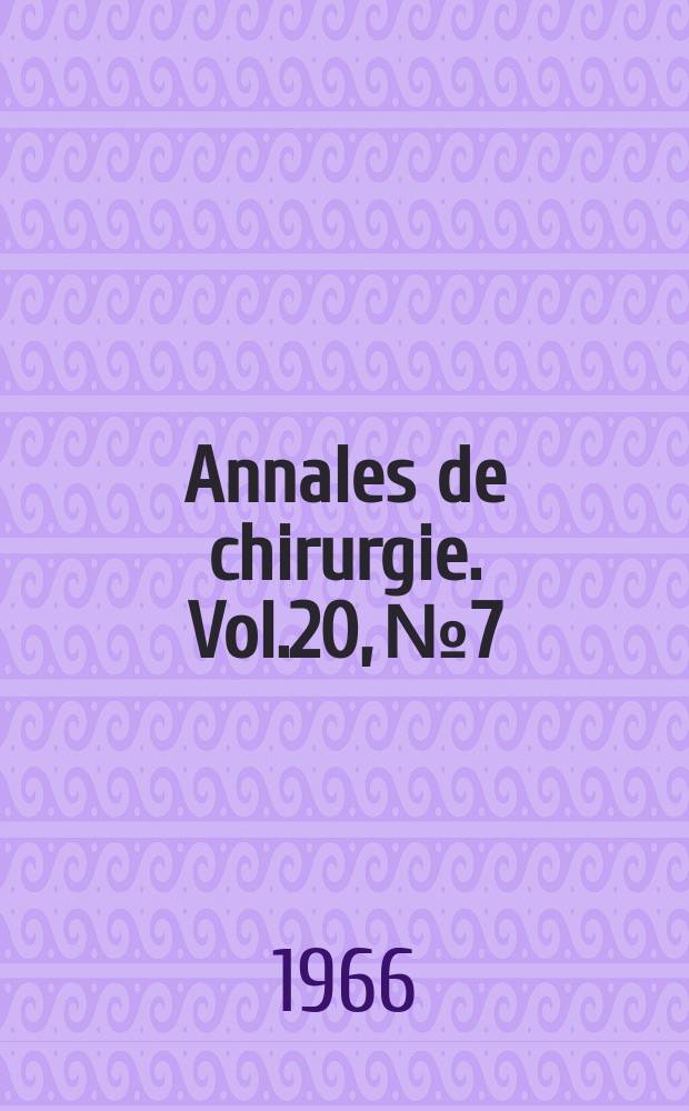 Annales de chirurgie. Vol.20, №7/8