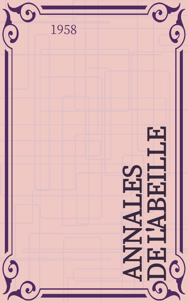 Annales de l'abeille