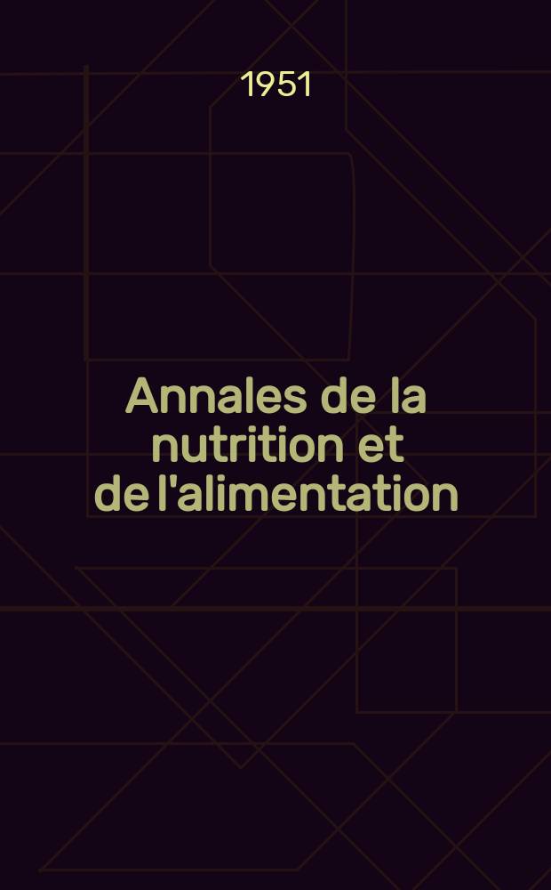 Annales de la nutrition et de l'alimentation : Revue bimestrielle