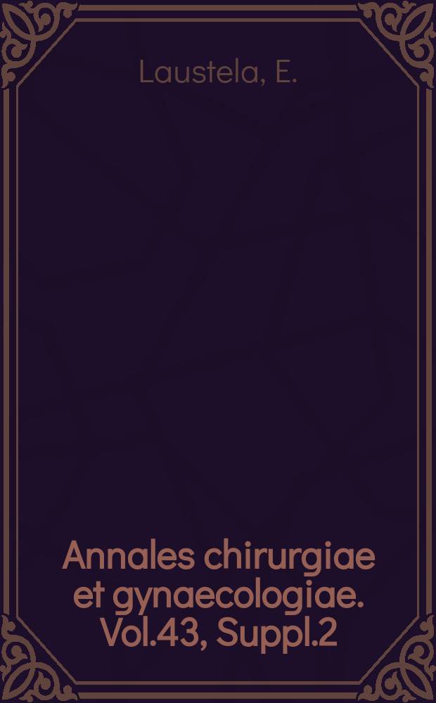 Annales chirurgiae et gynaecologiae. Vol.43, Suppl.2 : Inflammatory changes associated with primacy bronchogenic carcinoma