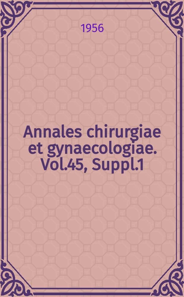Annales chirurgiae et gynaecologiae. Vol.45, Suppl.1 : The rheumatoid foot