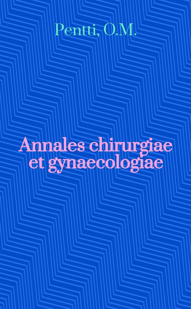 Annales chirurgiae et gynaecologiae : Spontaneous pneumothorax