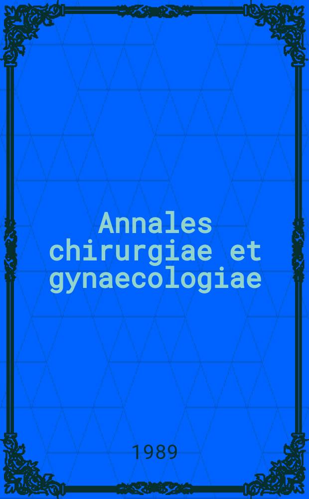 Annales chirurgiae et gynaecologiae : Dedicated to Olof alfthan, first professor of urology in Finland