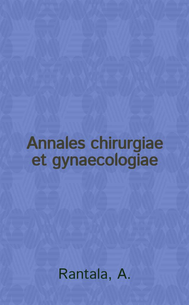 Annales chirurgiae et gynaecologiae : Postoperative candidiasis