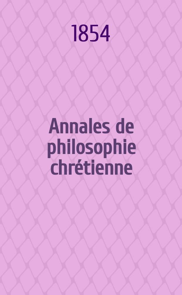 Annales de philosophie chrétienne : Recueil périodique. Année24 1853/1854, T.9(48), №52