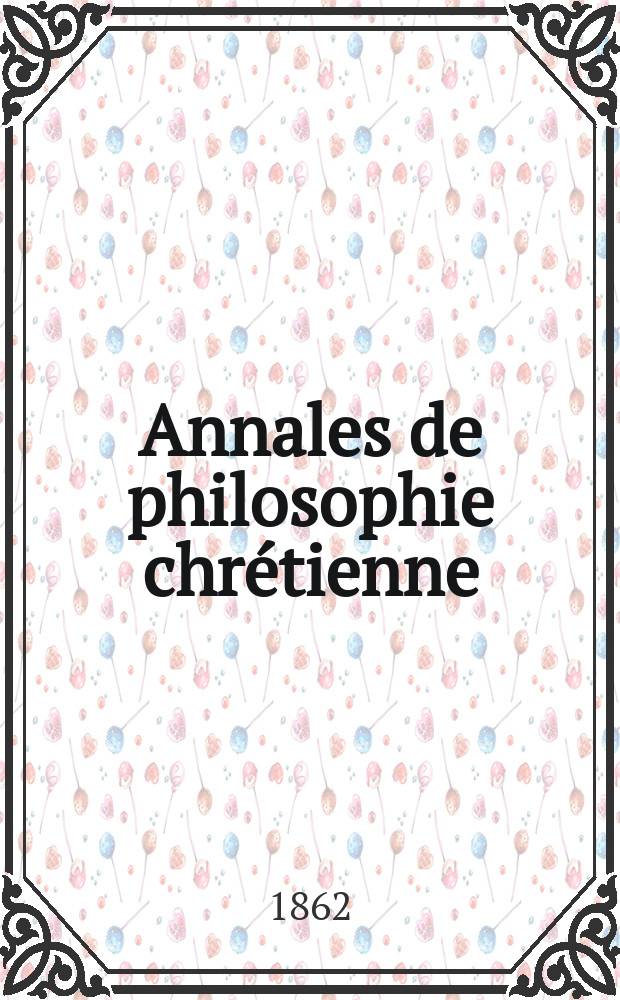 Annales de philosophie chrétienne : Recueil périodique. Année33 1862/1863, T.6(65), №31