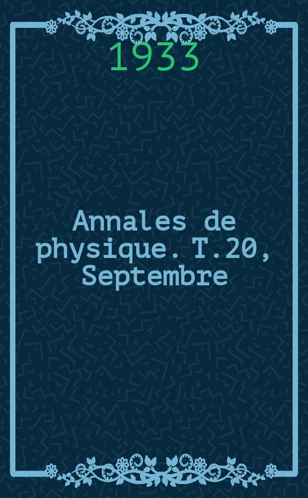 Annales de physique. T.20, Septembre