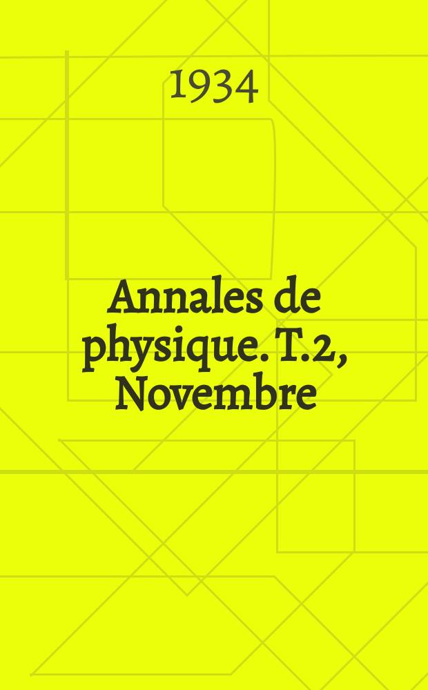 Annales de physique. T.2, Novembre