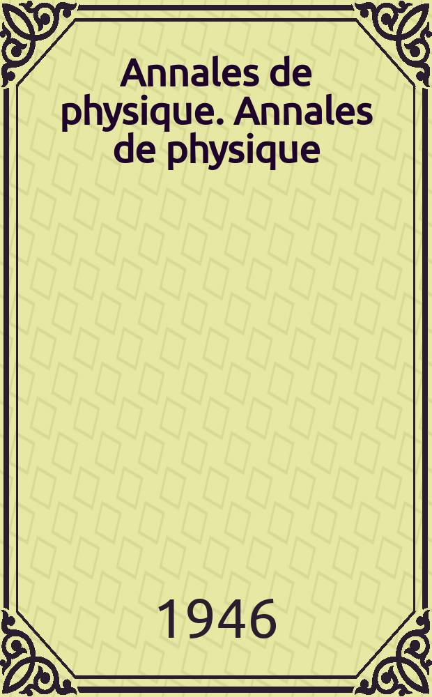 Annales de physique. Annales de physique