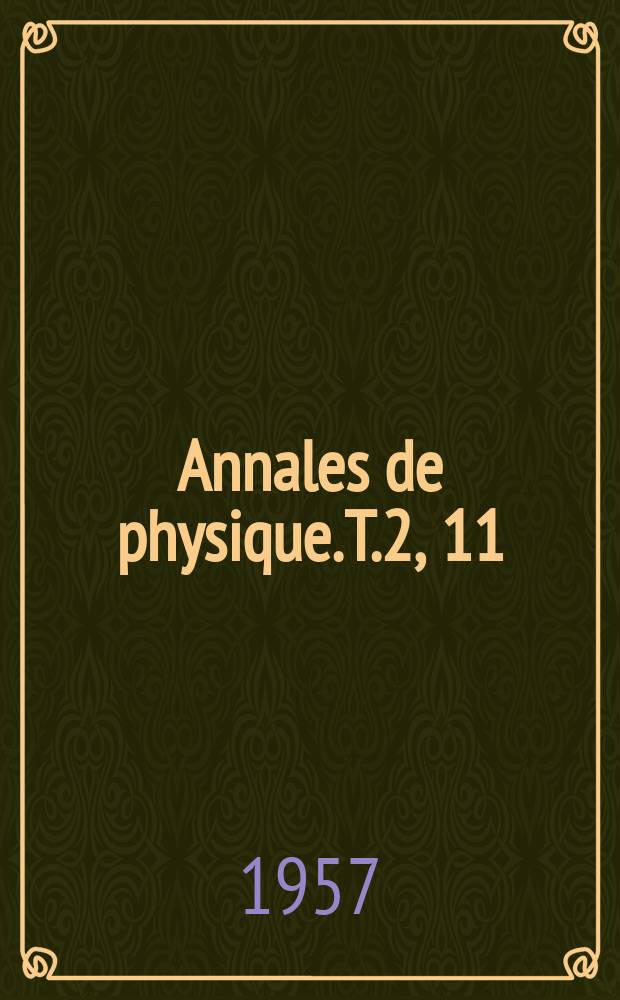 Annales de physique. T.2, 11/12
