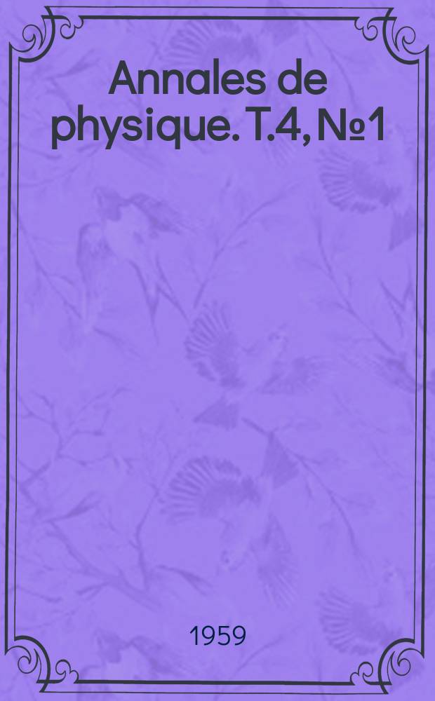 Annales de physique. T.4, №1/2