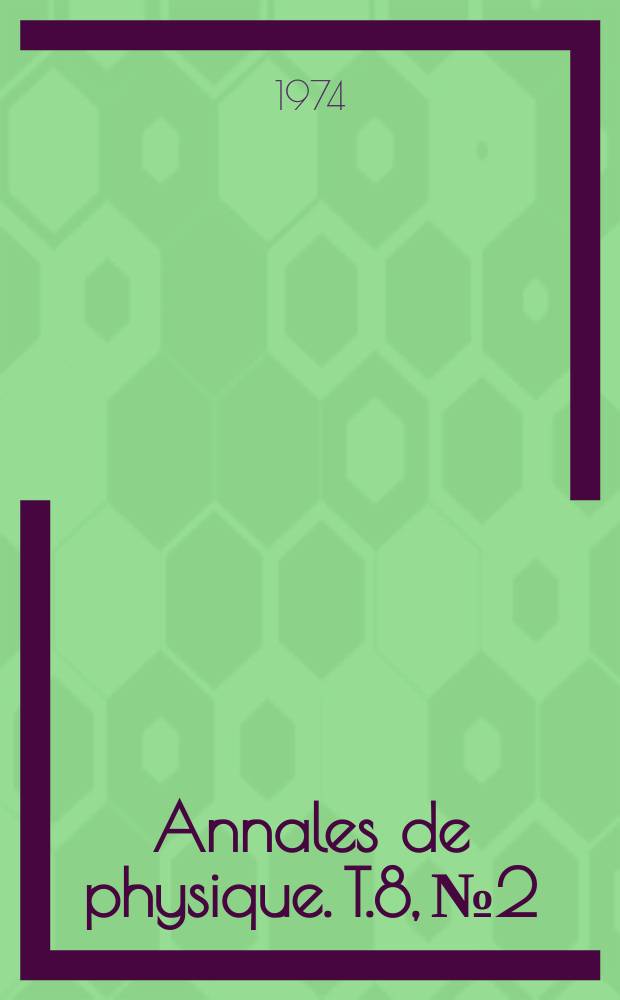 Annales de physique. T.8, №2