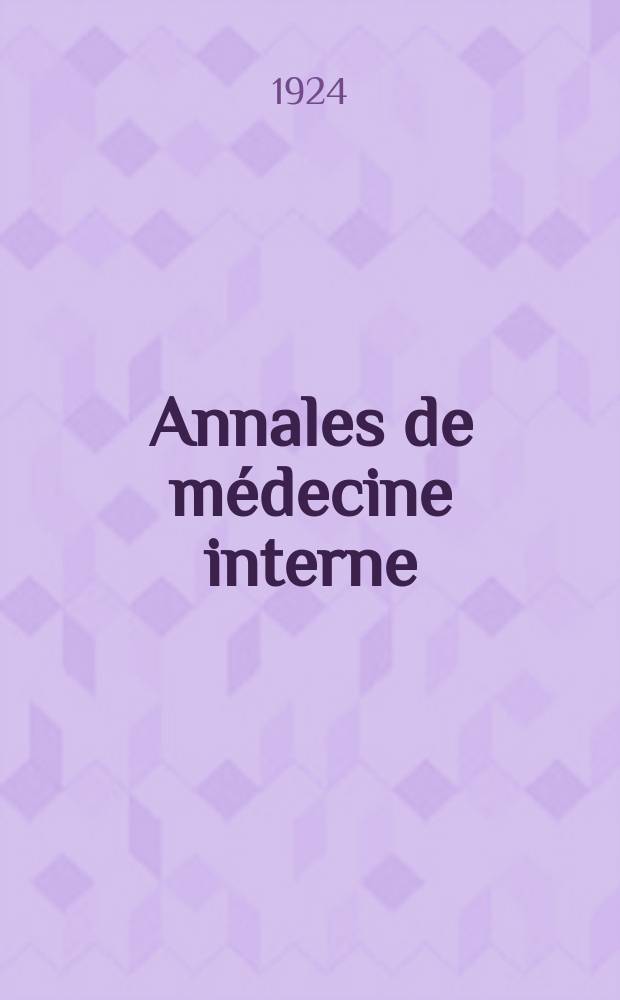 Annales de médecine interne : Bulletins et mémoires de la Soc. médicale des hôpitaux de Paris. Année40 1924, T.48, №19