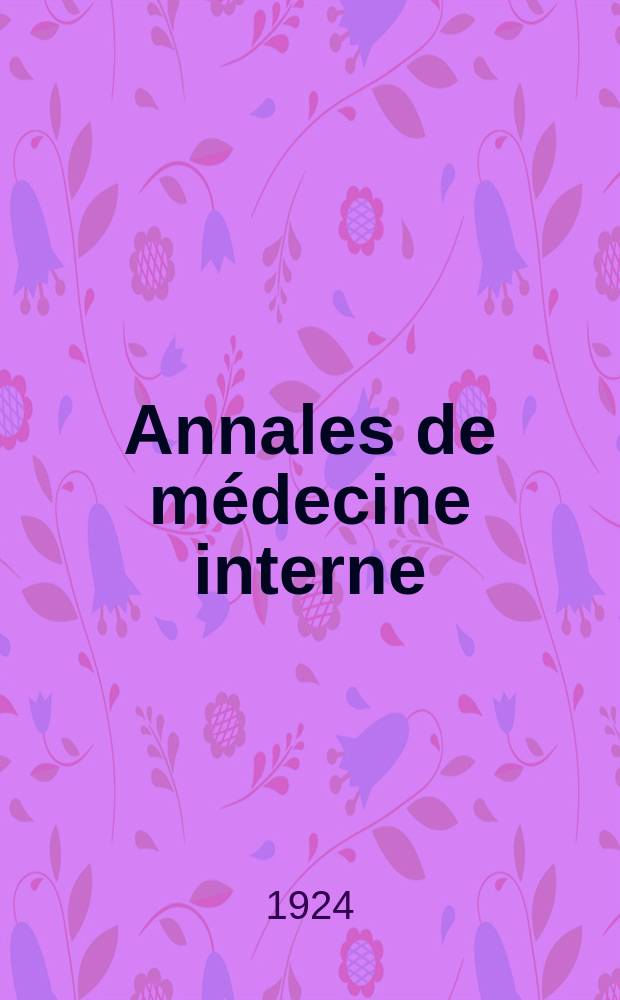 Annales de médecine interne : Bulletins et mémoires de la Soc. médicale des hôpitaux de Paris. Année40 1924, T.48, №20