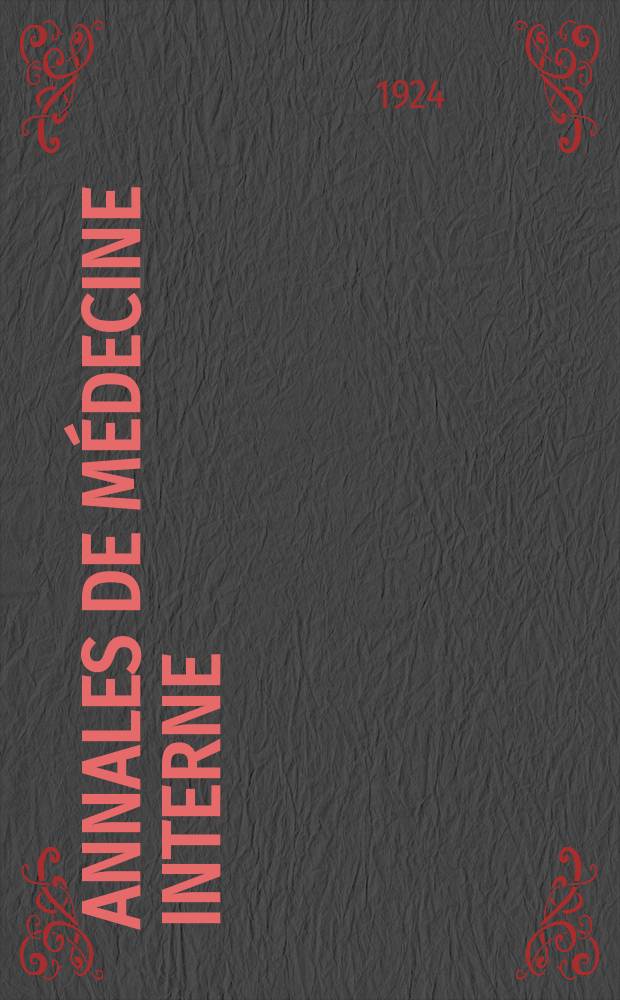 Annales de médecine interne : Bulletins et mémoires de la Soc. médicale des hôpitaux de Paris. Année40 1924, T.48, №27