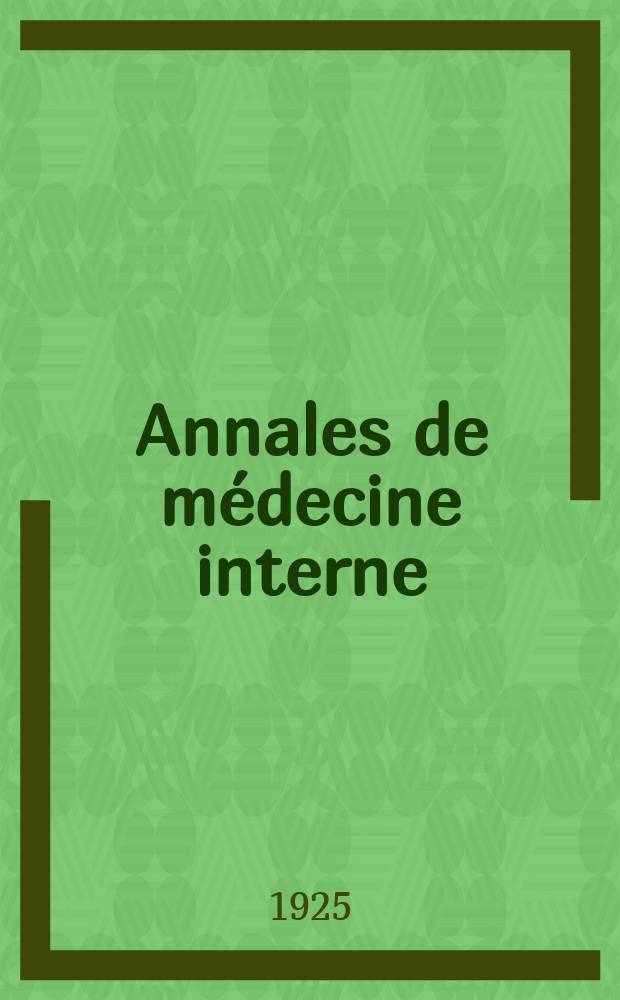 Annales de médecine interne : Bulletins et mémoires de la Soc. médicale des hôpitaux de Paris. Année41 1925, T.49, №15