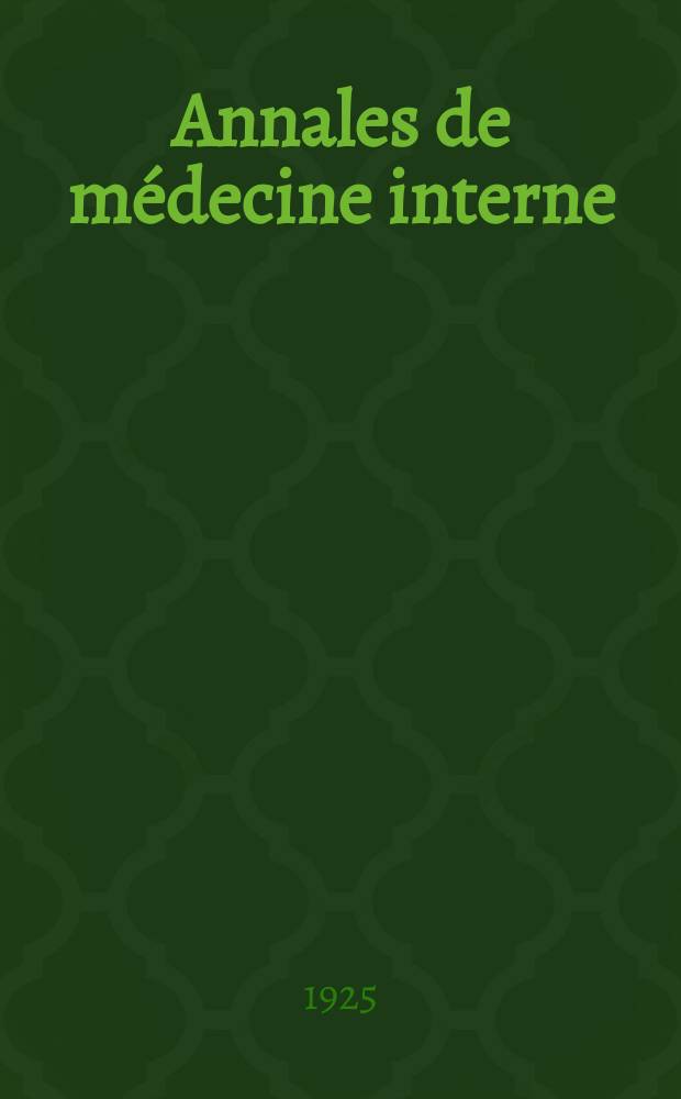 Annales de médecine interne : Bulletins et mémoires de la Soc. médicale des hôpitaux de Paris. Année41 1925, T.49, №26
