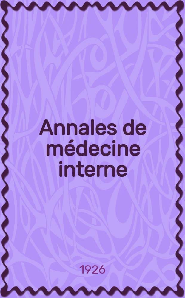 Annales de médecine interne : Bulletins et mémoires de la Soc. médicale des hôpitaux de Paris. Année42 1926, T.50, №20