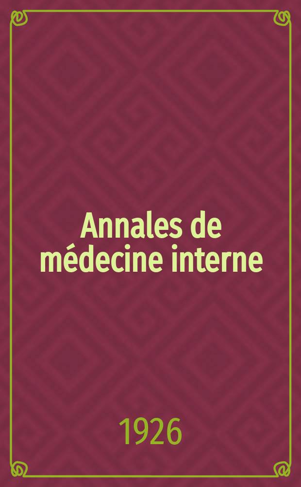 Annales de médecine interne : Bulletins et mémoires de la Soc. médicale des hôpitaux de Paris. Année42 1926, T.50, №23