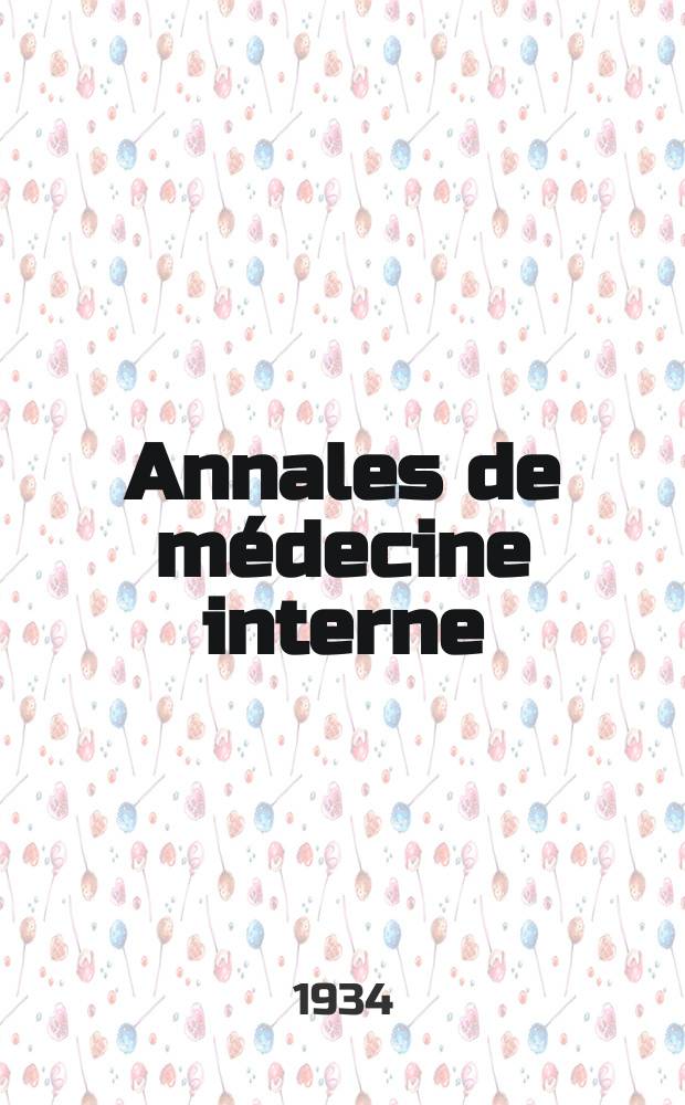 Annales de médecine interne : Bulletins et mémoires de la Soc. médicale des hôpitaux de Paris. 1934, №1
