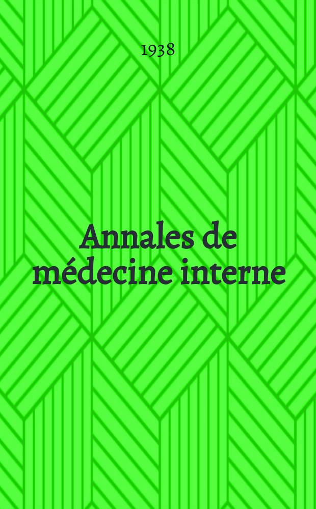 Annales de médecine interne : Bulletins et mémoires de la Soc. médicale des hôpitaux de Paris. Année54 1938, №3