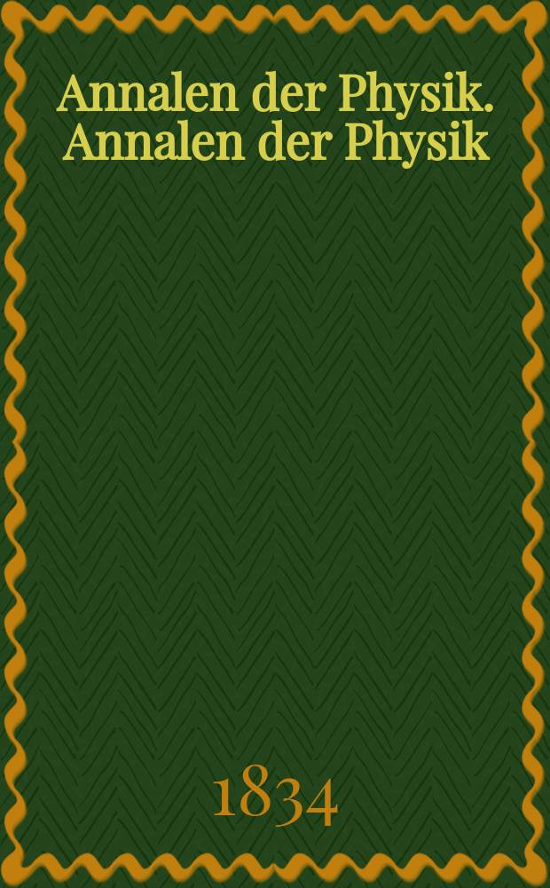 Annalen der Physik. Annalen der Physik