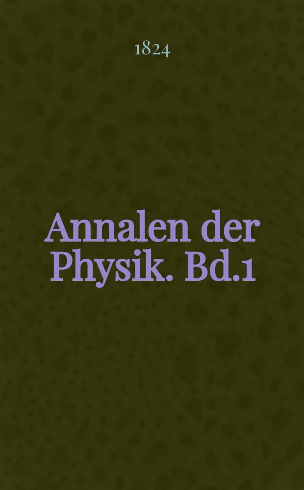 Annalen der Physik. Bd.1(77)