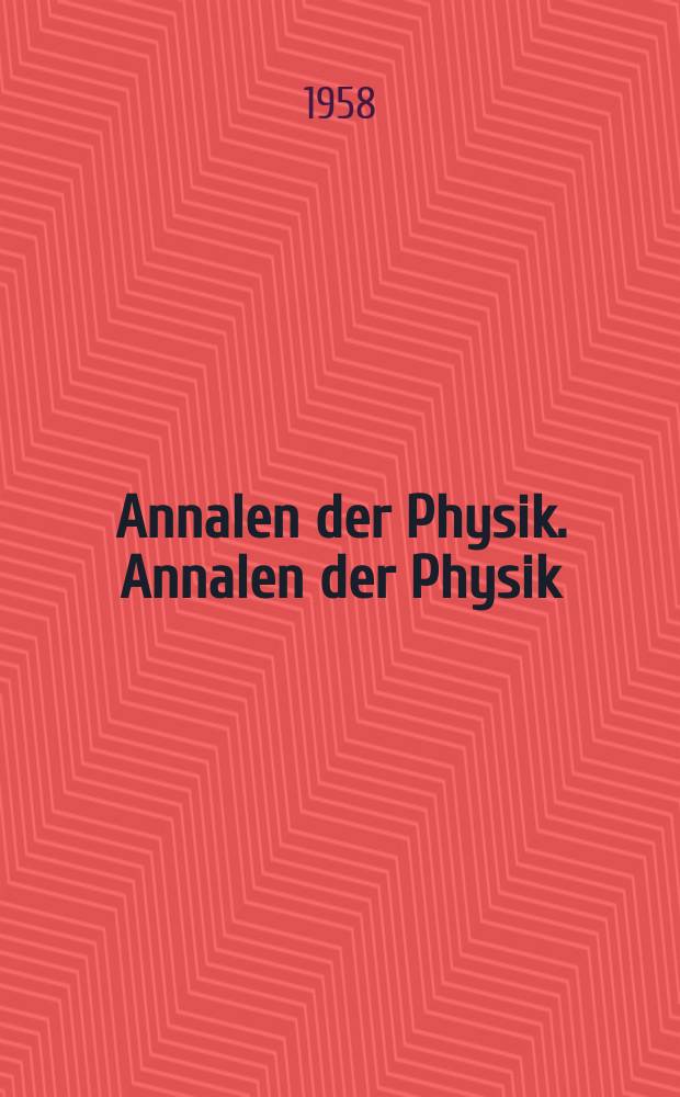Annalen der Physik. Annalen der Physik