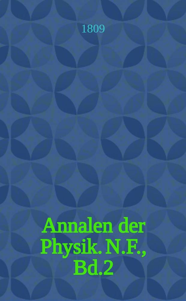 Annalen der Physik. N.F., Bd.2(32)