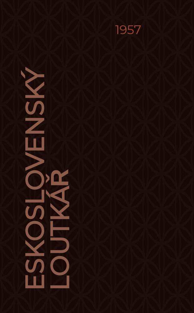 Československý loutkář : Časopis pro loutkářské soubory lidové umělecké tvořivosti a profesionální loutkářské pracovníky. Roč.7 1957, Č.7