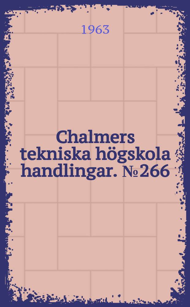 Chalmers tekniska högskola handlingar. № 266 : An investigation of the S³⁴(p.γ) Cl³⁵ - reaction