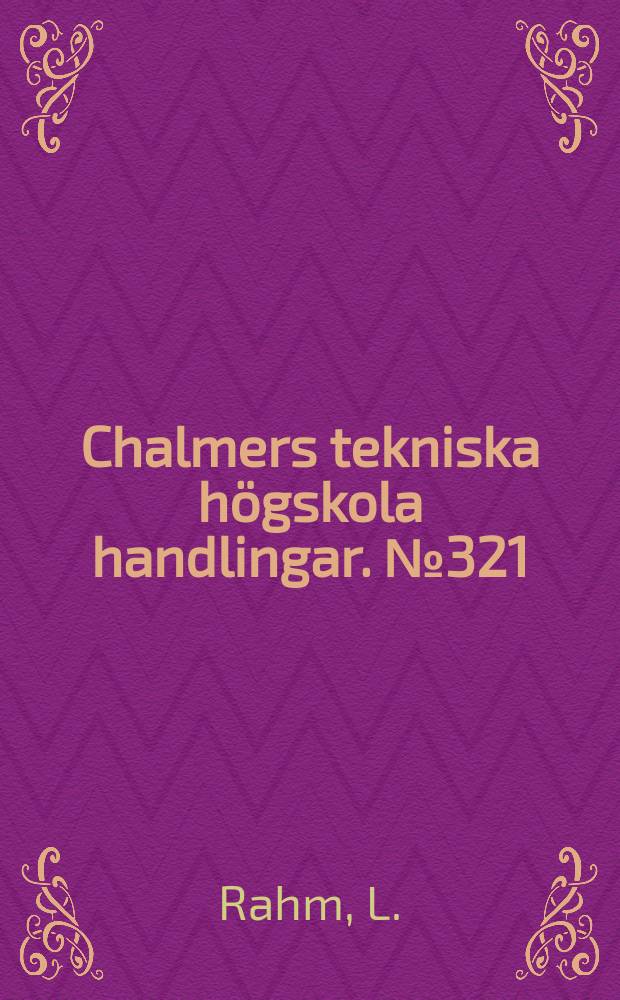 Chalmers tekniska högskola handlingar. № 321 : Hydrauliska recipient frågor inom vattenvården