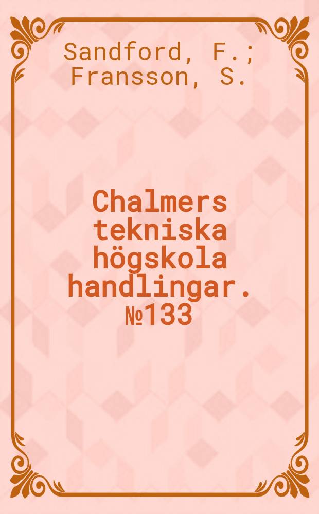 Chalmers tekniska högskola handlingar. № 133 : Über die Entmischung von Grobzerkleinertem Quarz
