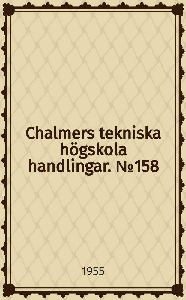 Chalmers tekniska högskola handlingar. № 158 : Über die thermische Zersetzung von Kalziumsulfat bei niedrigen Temperaturen