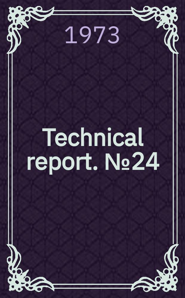 Technical report. №24 : Intense nanosecond pulses of electrons, x-rays and light