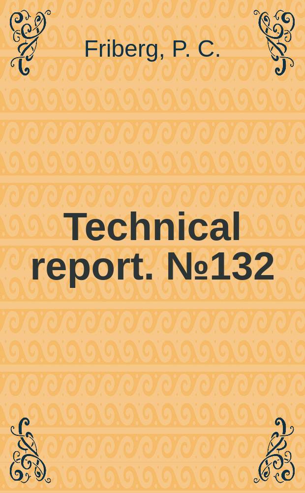 Technical report. №132 : Physics and chemistry of interstellar...